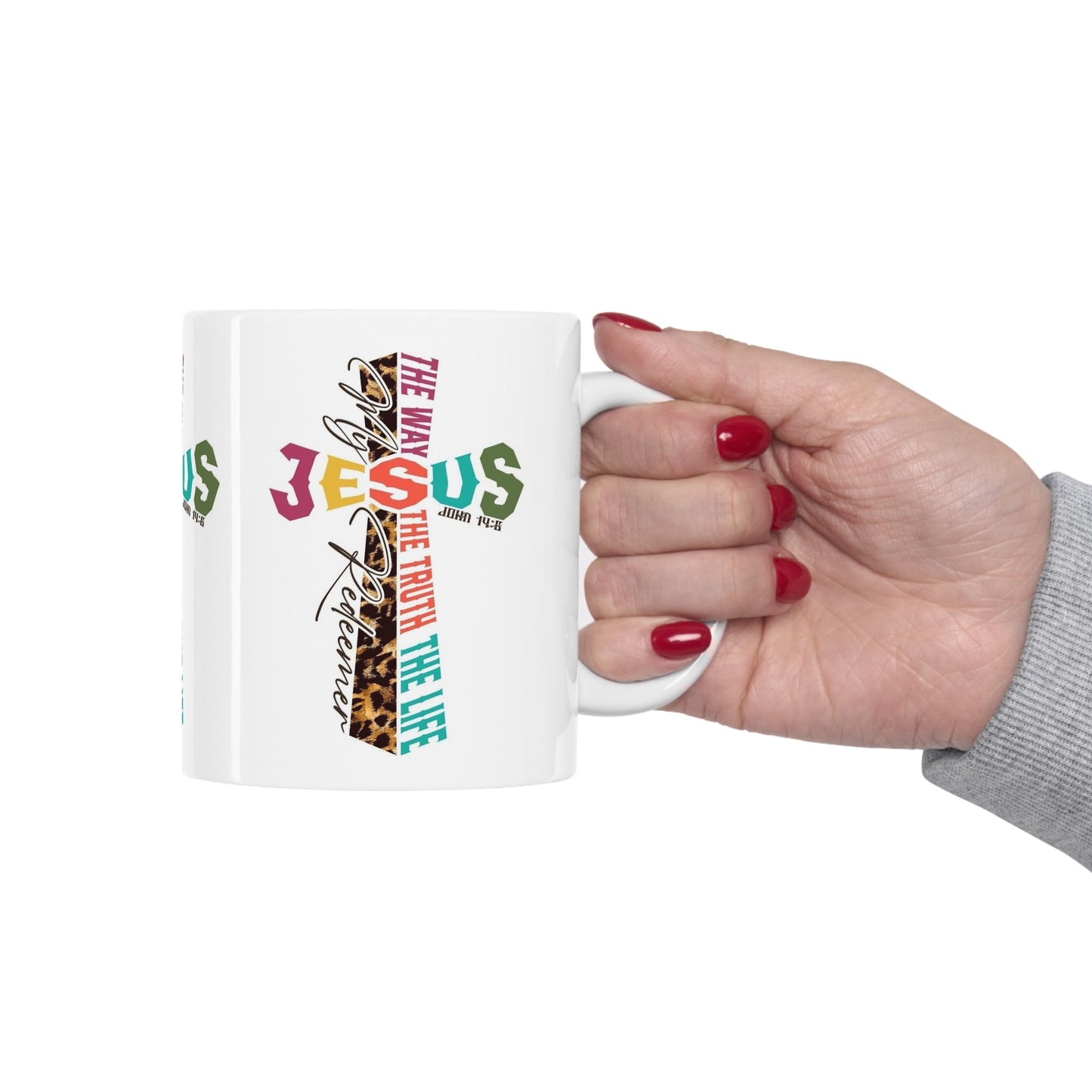 My Redeemer Ceramic Mug 11oz
