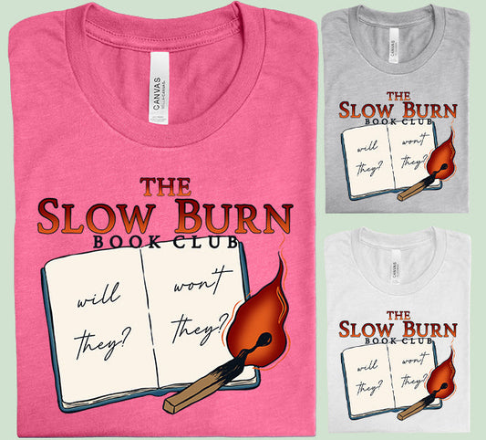 The Slow Burn Book Club - Graphic Tee