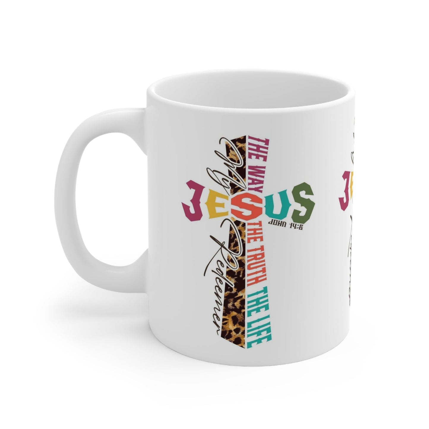 My Redeemer Ceramic Mug 11oz