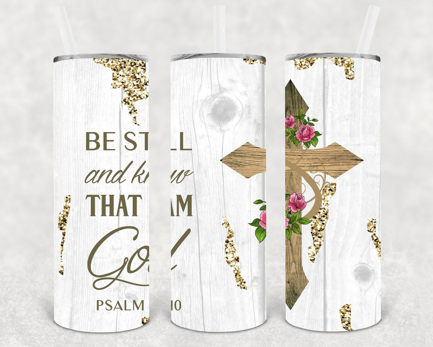 Be Still and Know That I am God 20 oz Skinny Tumbler