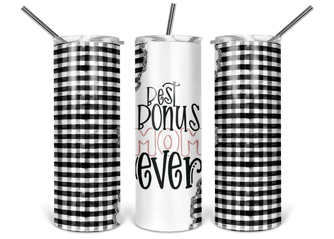 Best Bonus Mom Ever 20 oz Skinny Tumbler