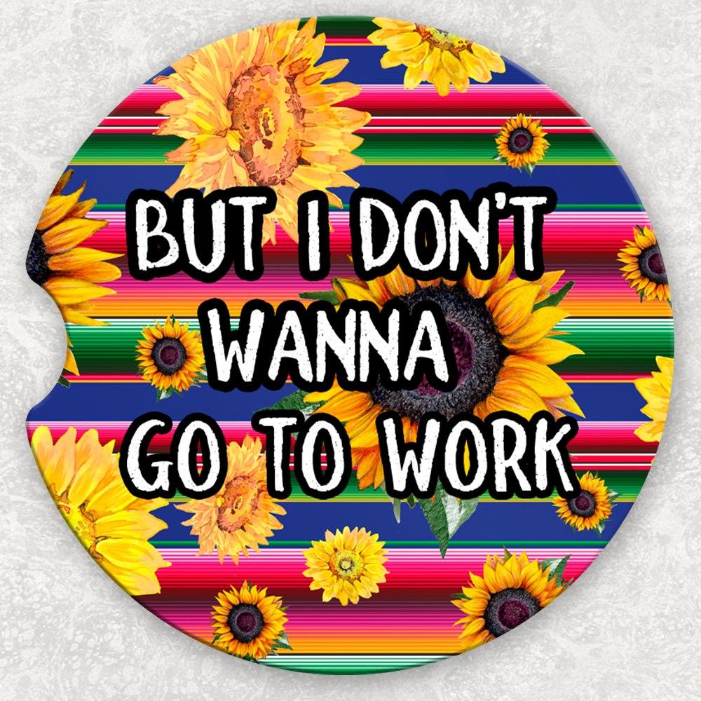 Car Coaster Set - But I Don't Wanna Go To Work