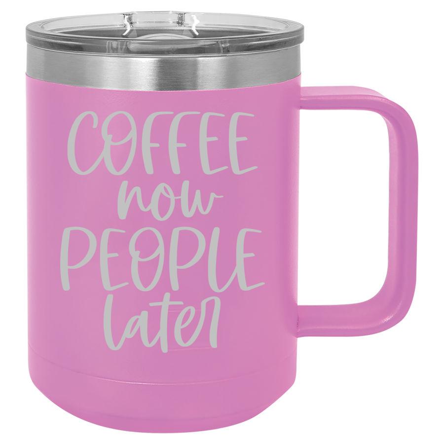 Coffee Now People Later 15 oz Polar Camel Coffee Mug with Sliding Lid