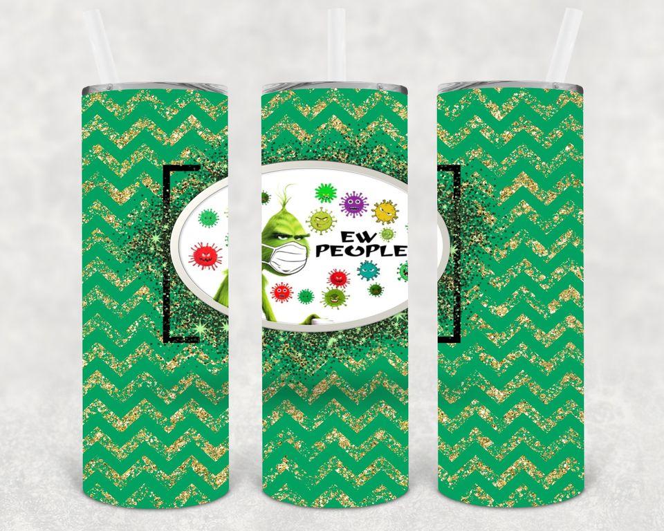 Ew, People 20 oz Skinny Tumbler