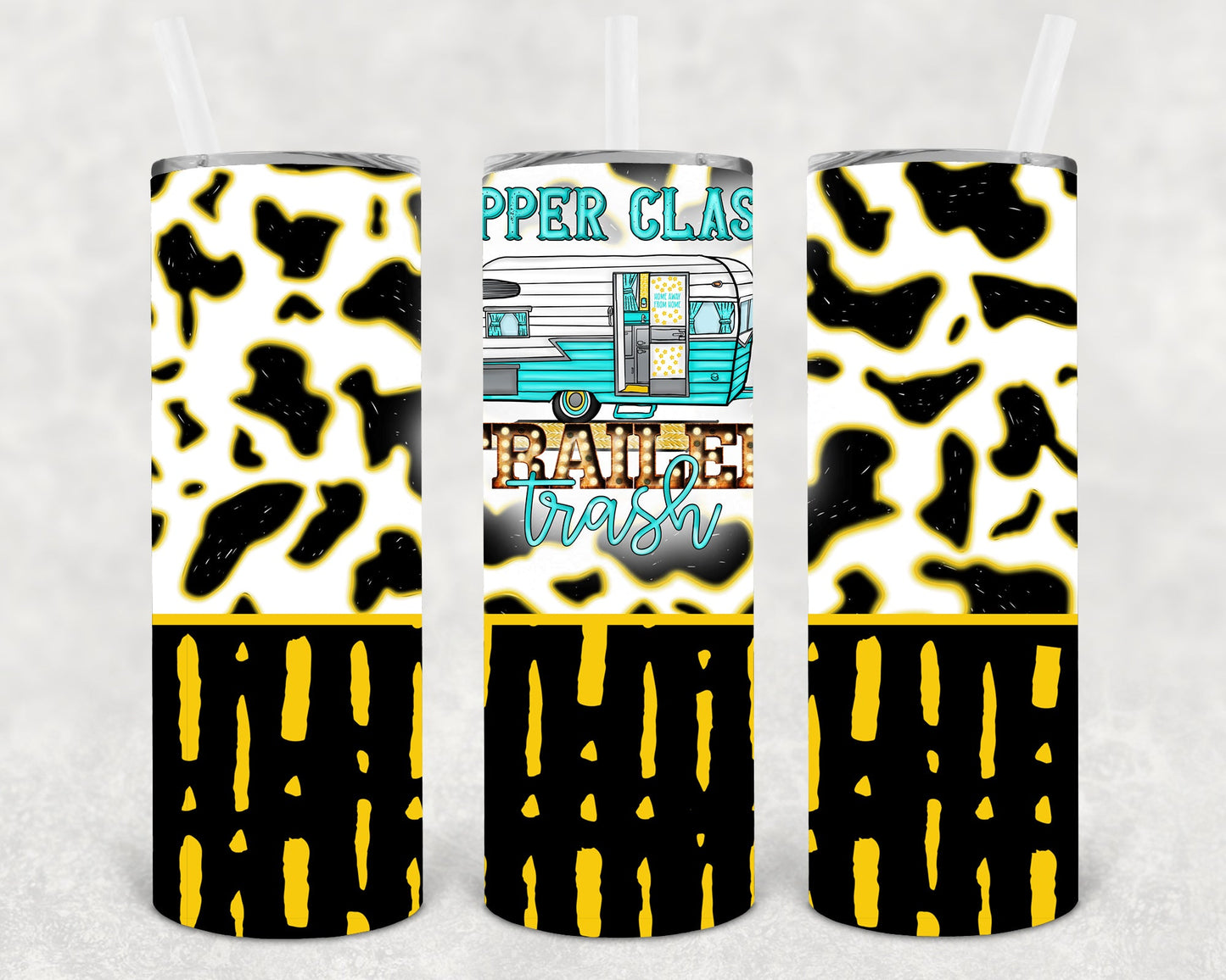 Upper Class Trailer Trash 20 oz Skinny Tumbler