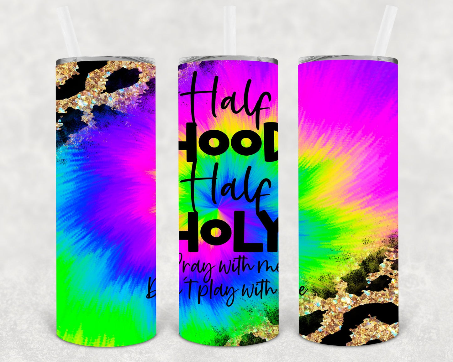 Half Hood Half Holy 20 oz Skinny Tumbler