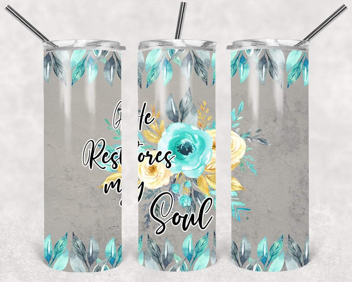He Restores My Soul 20 oz Skinny Tumbler