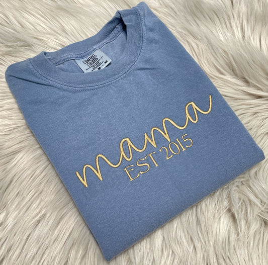 Mama Est Embroidered  -WS