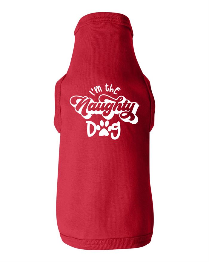 I'm the Naughty Dog Shirt