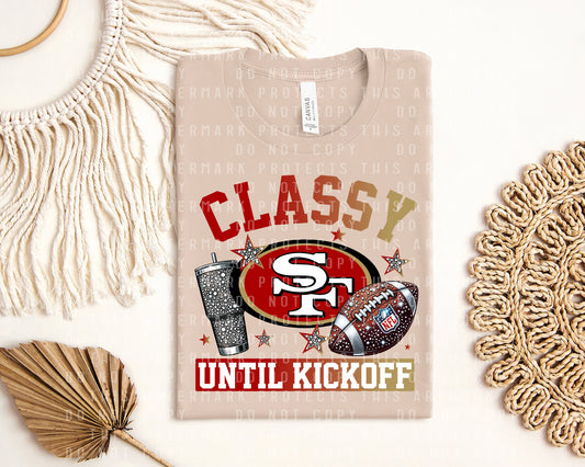 Classy Until Kickoff Graphic Tee
