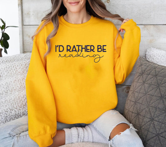 I'd Rather Be Reading - Graphic Sweatshirt