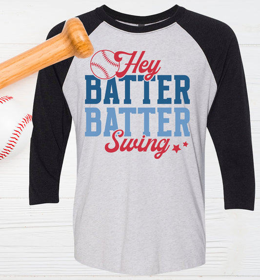 Hey Batter Batter Swing Baseball - Raglan Graphic Tee