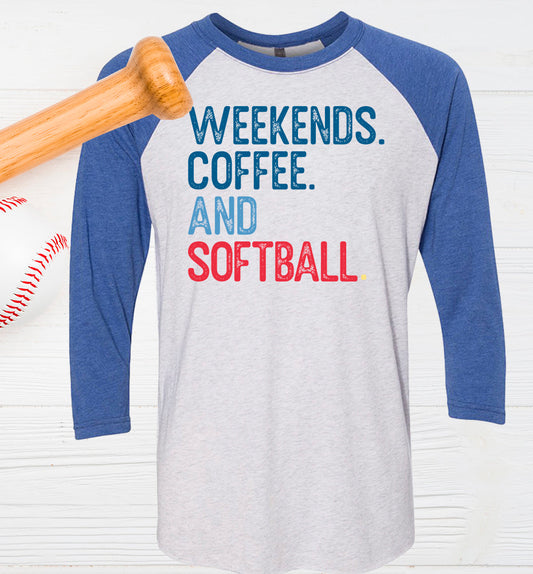 Weekends Coffee and Softball - Raglan Graphic Tee