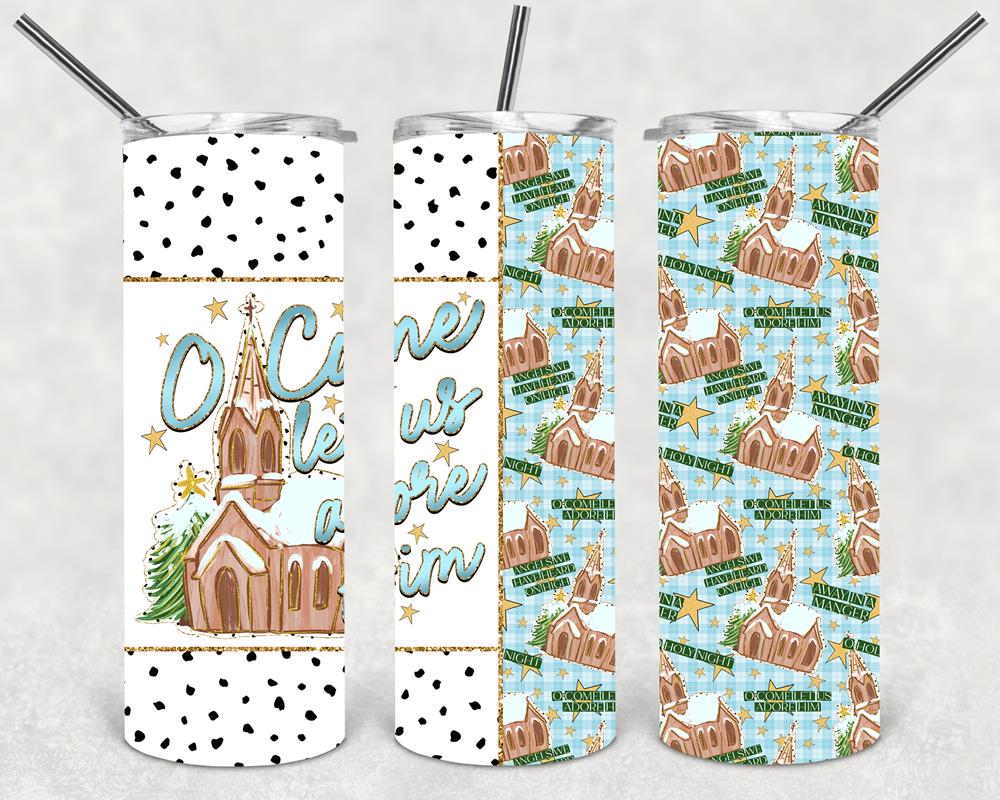 O Come Let Us Adore Him 20 oz Skinny Tumbler