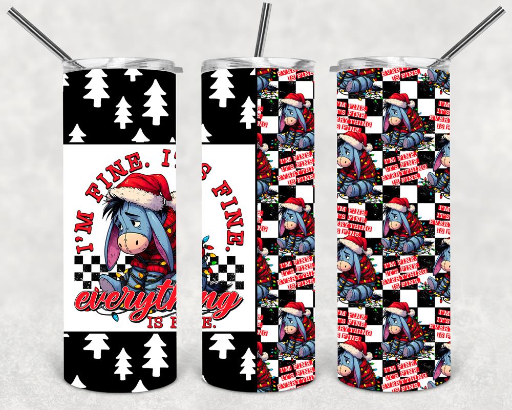 Everything is Fine 20 oz Skinny Tumbler