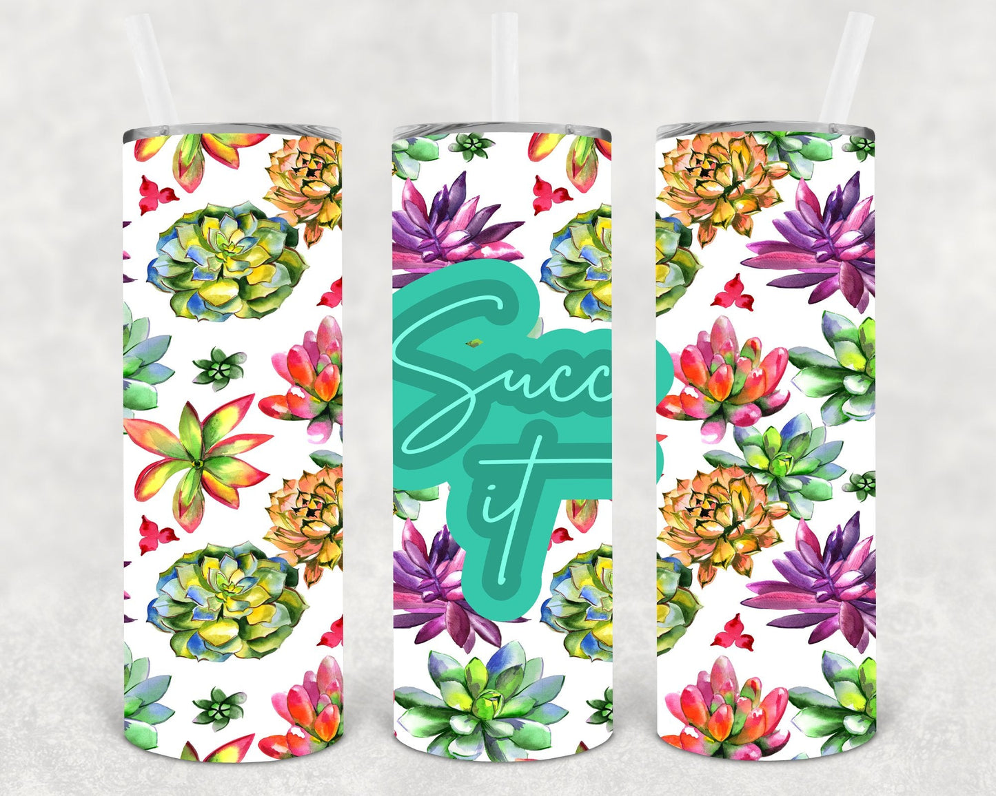 Succ It 20 oz Skinny Tumbler