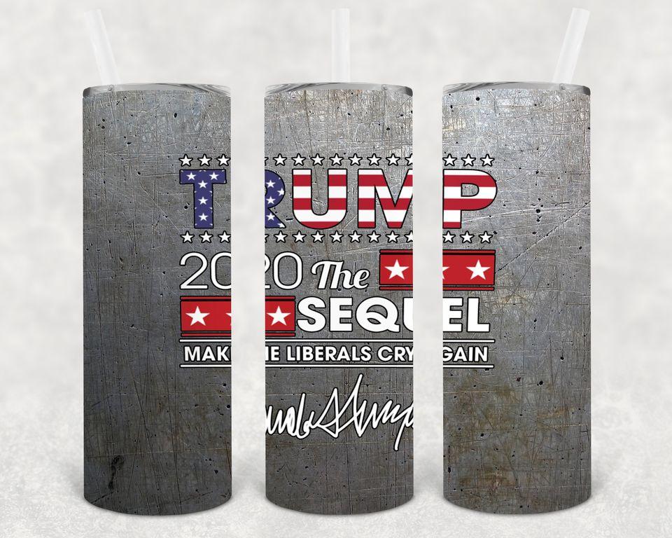 Trump 2020 the Sequel 20 oz Skinny Tumbler