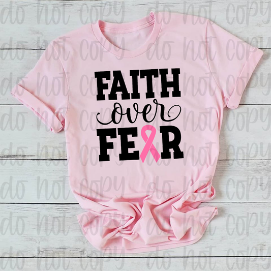 Faith Over Fear Breast Cancer Awareness T-Shirt