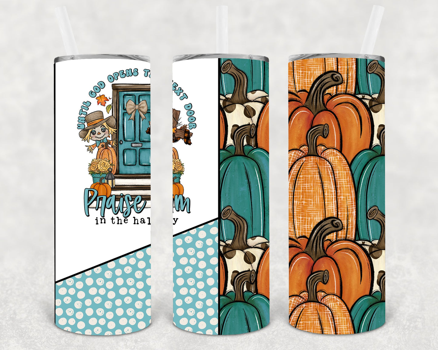 Praise Him in the Hallway 20 oz Skinny Tumbler