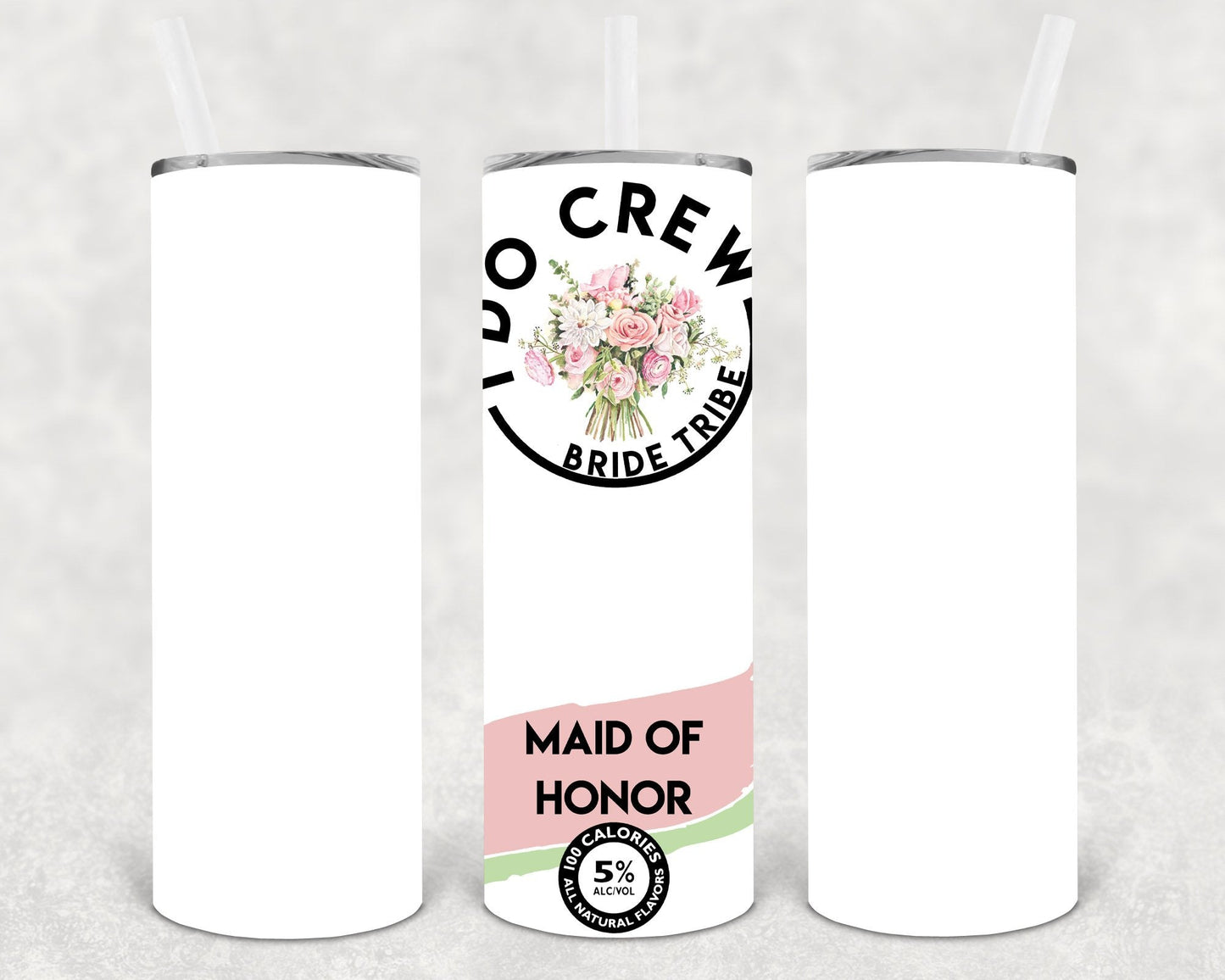 I Do Crew Maid of Honor 20 oz Skinny Tumbler