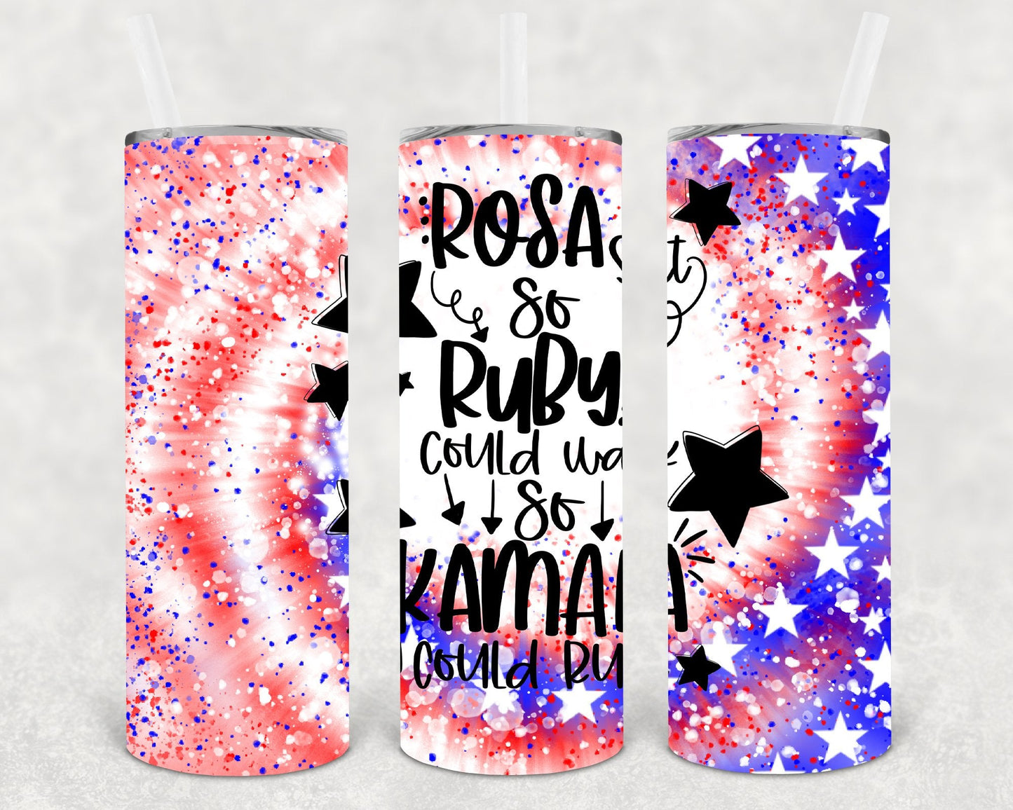 Rosa Sat so Ruby Could Walk so Kamala Could Run 20 oz Skinny Tumbler