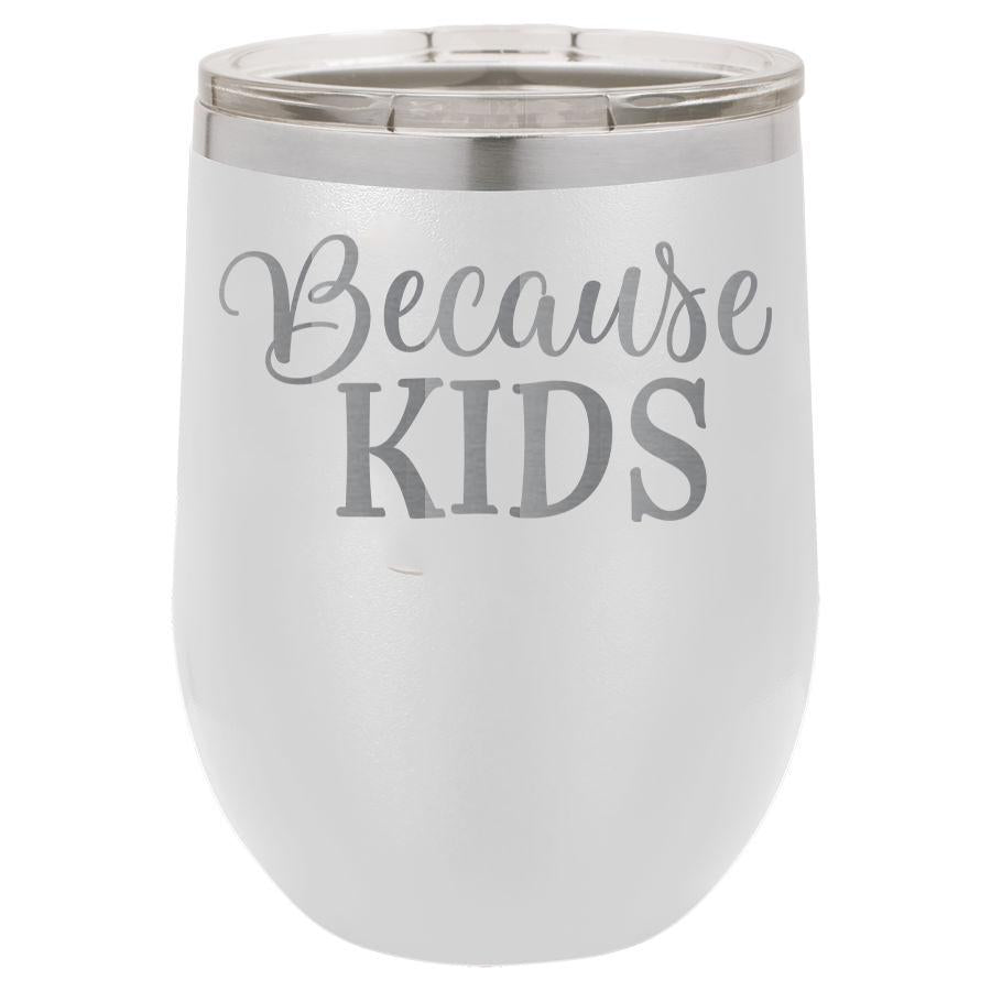 Because Kids 12 oz Polar Camel Wine Tumbler