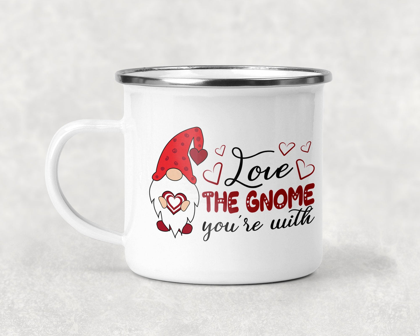 Love the Gnome You're With Mug