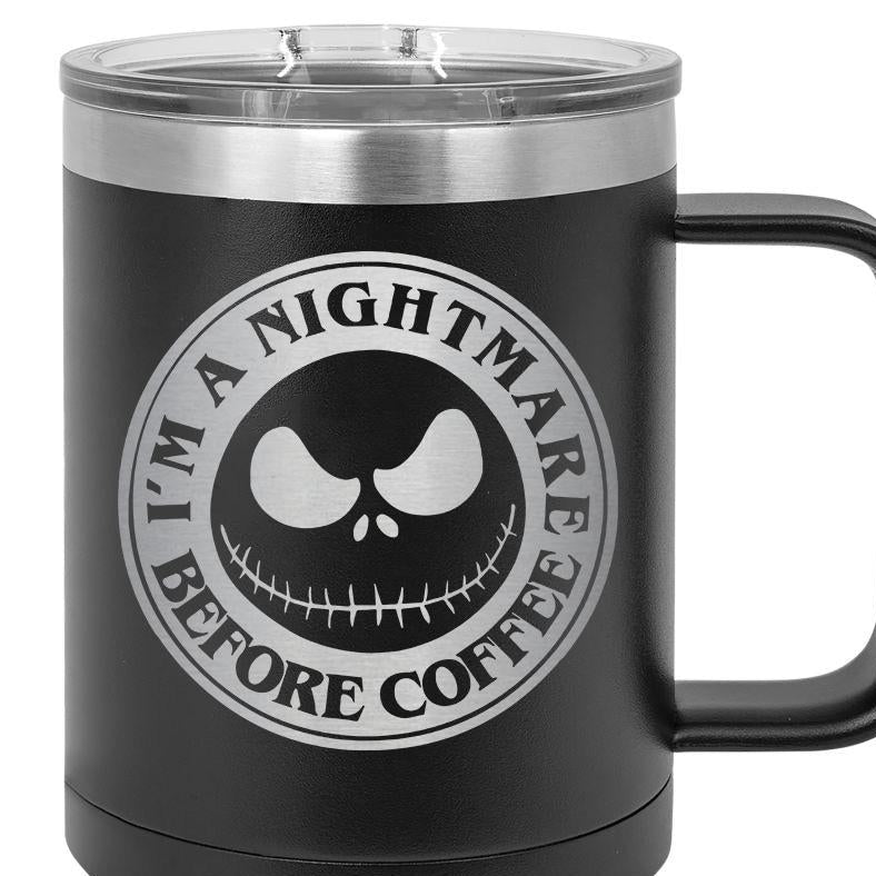 I'm a Nightmare Before Coffee 15 oz Polar Camel Coffee Mug with Sliding Lid
