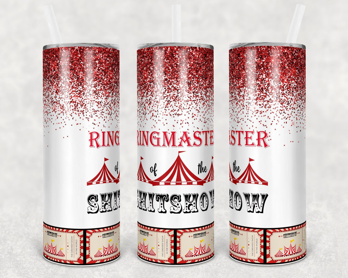 Ringmaster of the Sh** Show 20 oz Skinny Tumbler