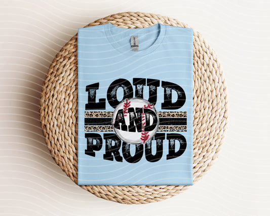 Loud and Proud Baseball Graphic Tee