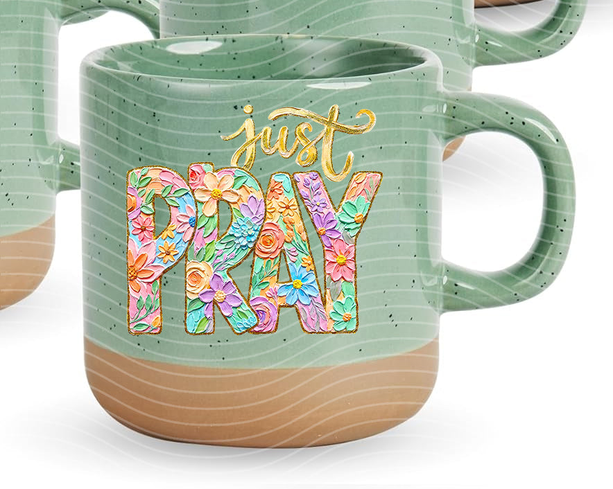 Just Pray Ceramic Mug