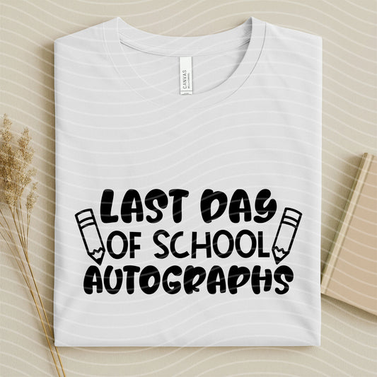 Last Day of School Autographs Graphic Tee