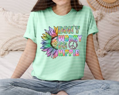 Don't Worry Be Hippie Graphic Tee