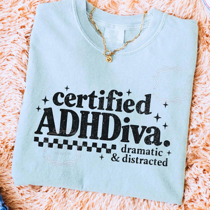 Certified ADHDiva Graphic Tee