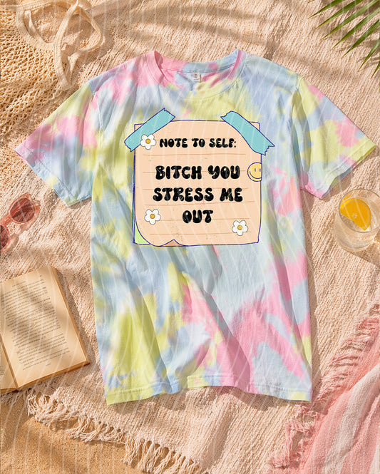 You Stress Me Out Graphic Tee