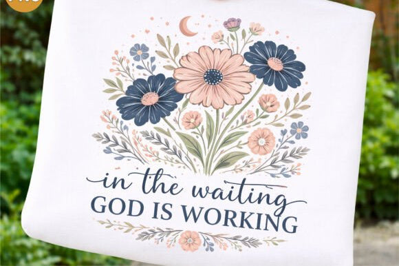 In the Waiting God is Working Graphic Tee