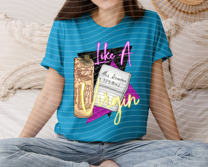 Like a Virgin Graphic Tee