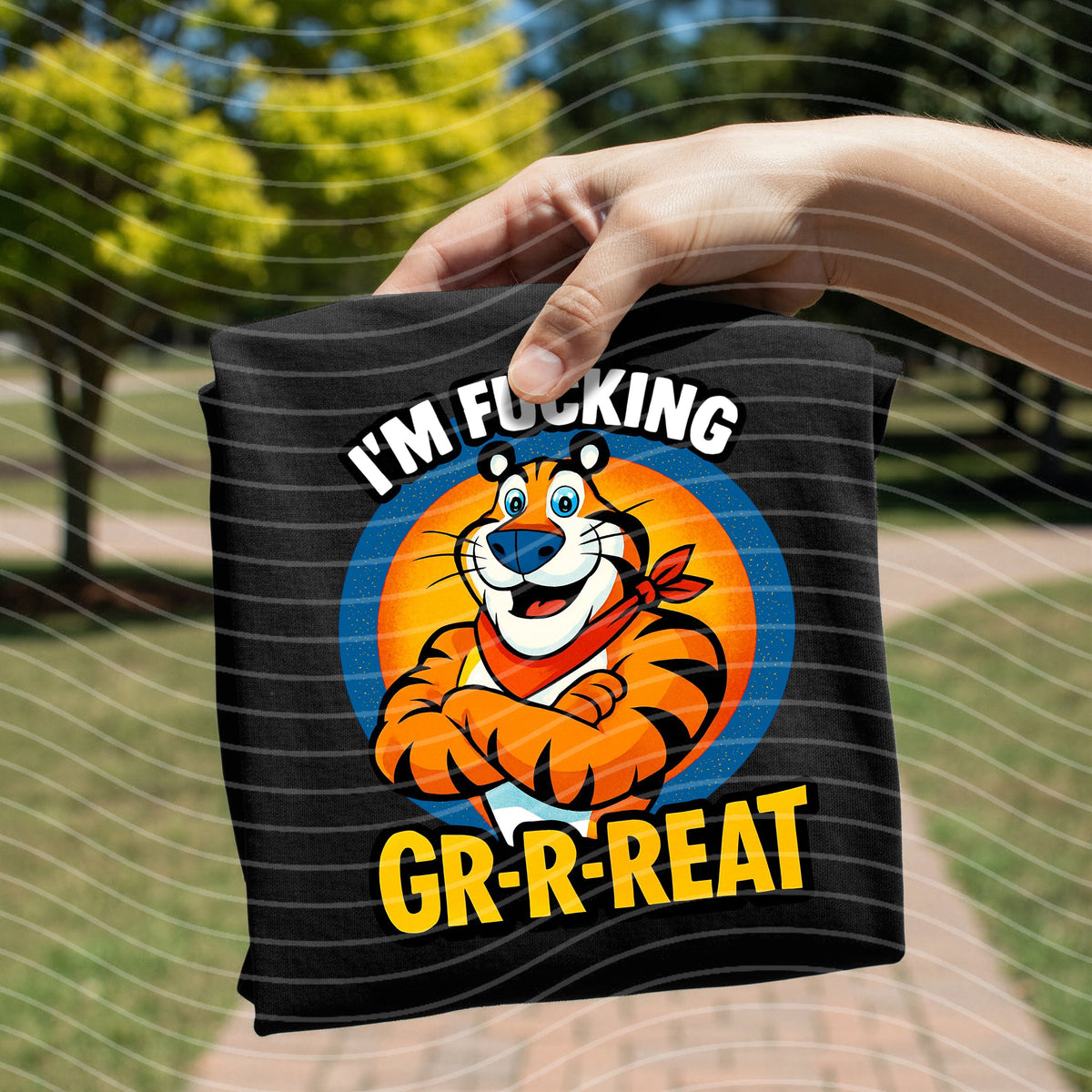 I'm F***ing Grrrreat Graphic Tee