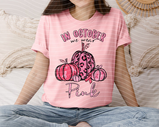In October We Wear Pink Graphic Tee