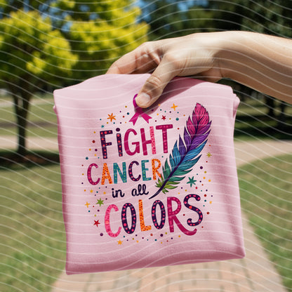 Fight Cancer in All Colors Graphic Tee
