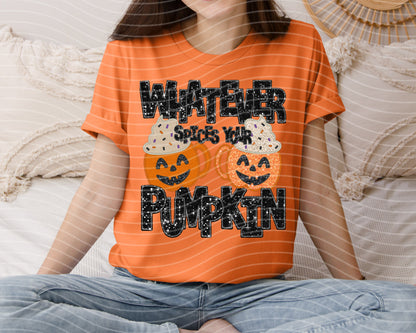 Whatever Spices Your Pumpkin Faux Glitter Graphic Tee