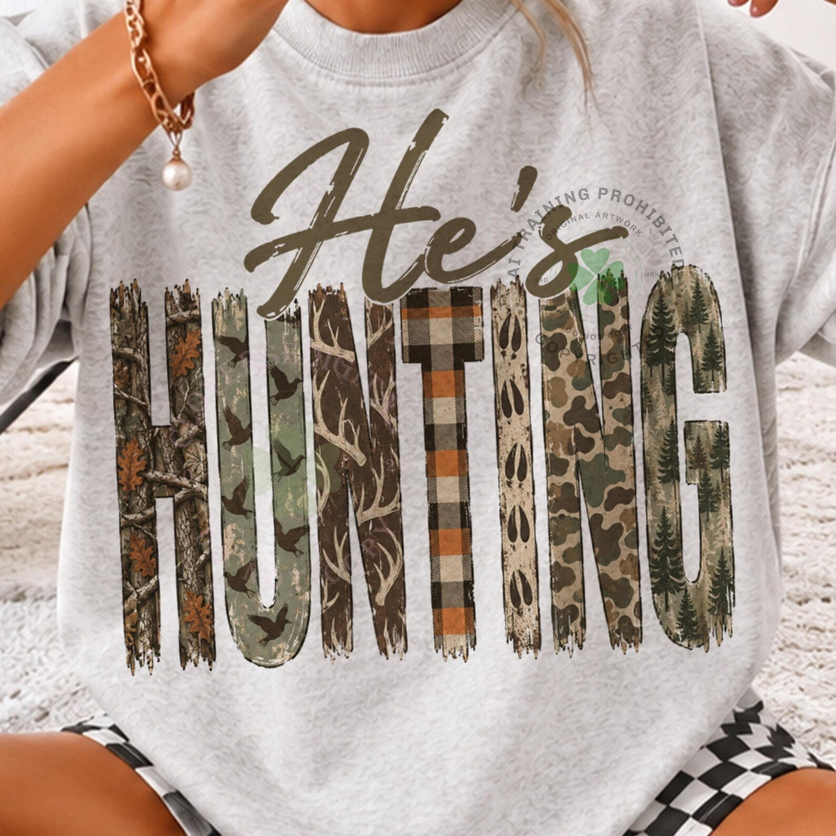 He's Hunting Graphic Tee