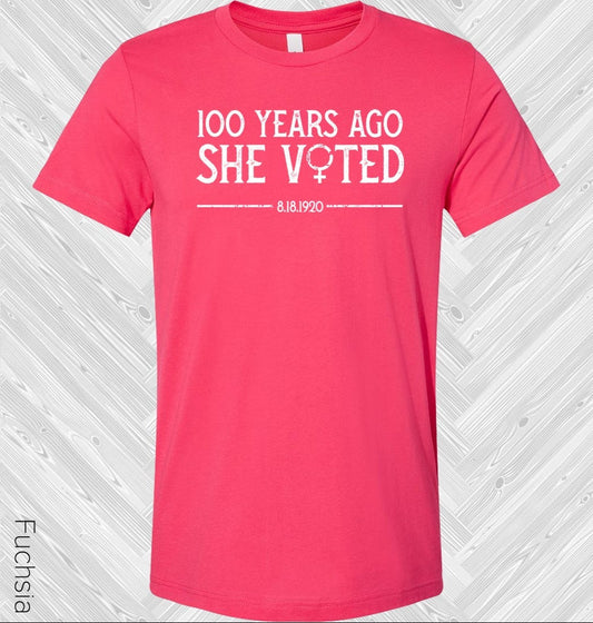 100 Years Ago She Voted Graphic Tee