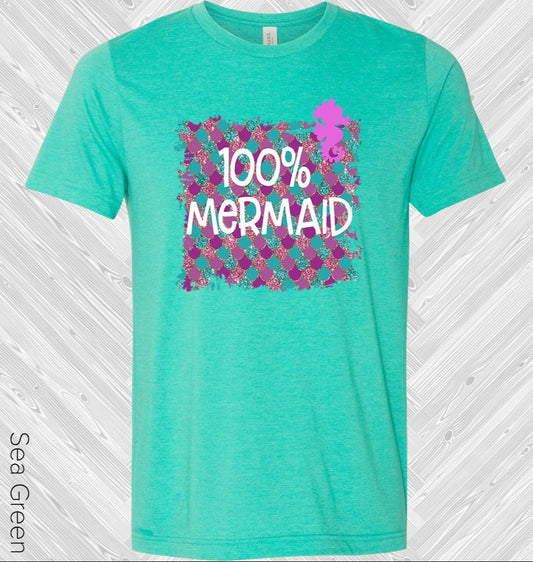 100% Mermaid Graphic Tee