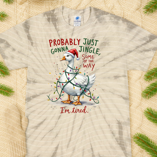 Probably Just Gonna Jingle Some of the Way Graphic Tee