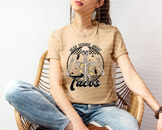 Dead Serious About Tacos Graphic Tee