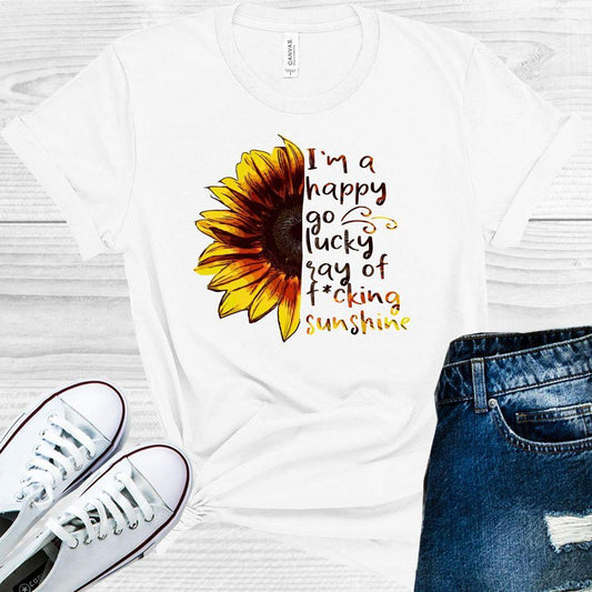 I'm a Happy Go Lucky Ray of F***ing Sunshine Graphic Tee