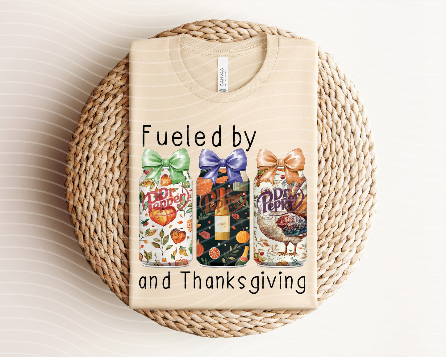 Fueled by Dr Pepper and Thanksgiving Graphic Tee