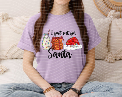 I Put Out for Santa Graphic Tee