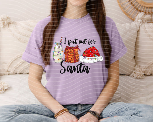 I Put Out for Santa Graphic Tee